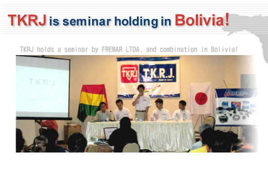 TKRJ holds a seminar by FREMAR LTDA. and combination in Bolivia!